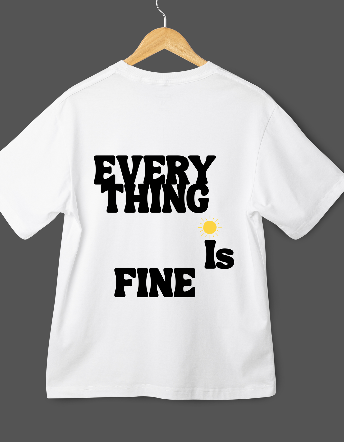 RADIANT EVERYTHING IS FINE